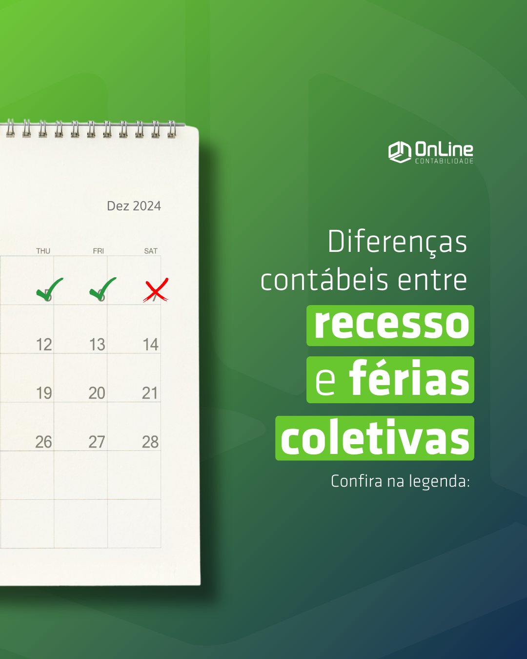 Diferença de recesso e férias coletivas - OnLine Contabilidade